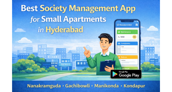 Best Society Management App for Small Apartments in Hyderabad